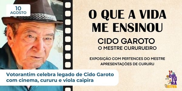 Noticia votorantim-celebra-legado-de-cido-garoto-com-cinema-cururu-e-viola-caipira