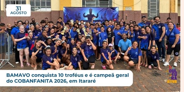 Noticia bamavo-conquista-10-trofeus-e-e-campea-geral-do-cobanfanita-2026-em