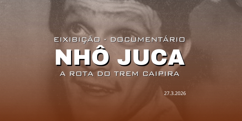 Galeria exibicao-documentario-nho-juca--a-rota-do-trem-caipira